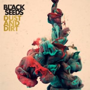 Dust And Dirt (Deluxe Edition)