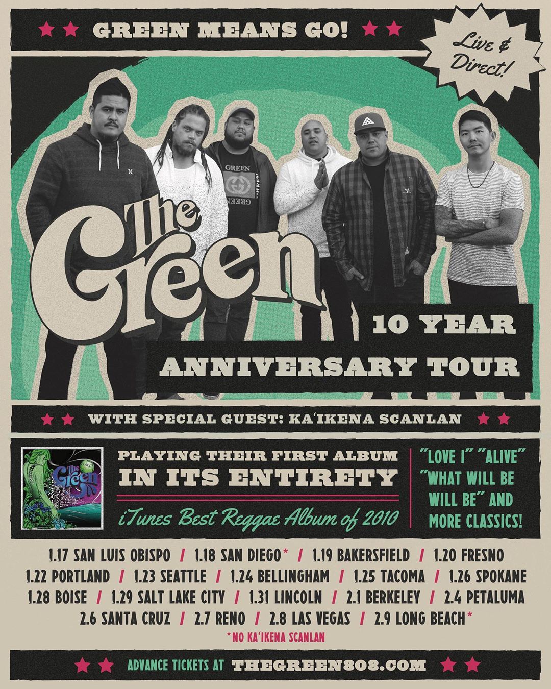 THE GREEN'S LIVE AND DIRECT 10TH ANNIVERSARY TOUR
